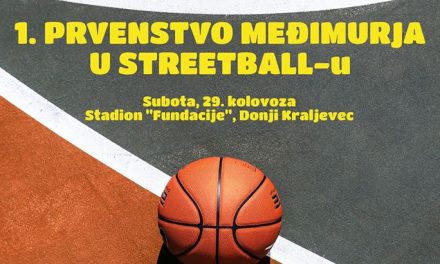 1. Prvenstvo Međimurja u streetball-u